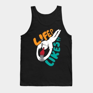 Hey My Soul! Life or Likes?! - white version Tank Top